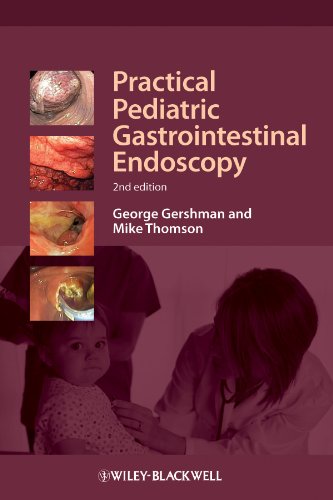 [PDF] Practical Pediatric Gastrointestinal Endoscopy, 2nd Edition (2012) by George Gershman