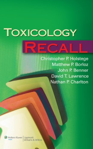 [PDF] Toxicology Recall 1st Edition (2009) by M.D. Holstege, Christopher P.