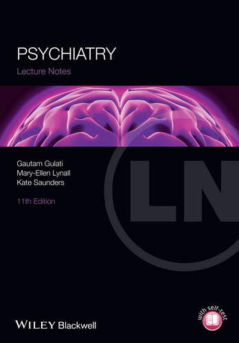 [PDF] Lecture Notes Psychiatry, 11th Edition (2014) by Gautam Gulati