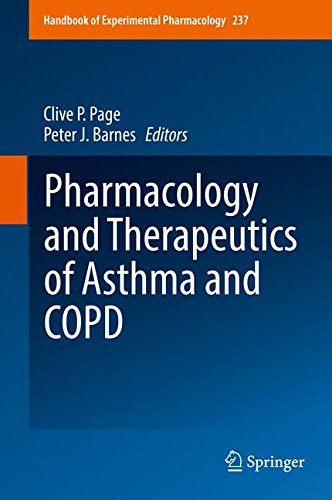 [PDF] Pharmacology and Therapeutics of Asthma and COPD (2017) by Clive P. Page