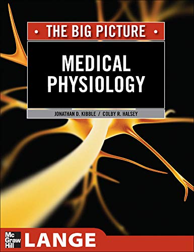 [PDF] Medical Physiology: The Big Picture 1st Edition (2009) by Jonathan Kibble