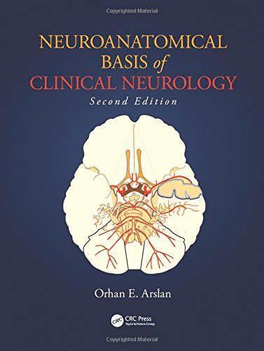 [PDF] Neuroanatomical Basis of Clinical Neurology 2nd Edition (2014) by Orhan E. Arslan