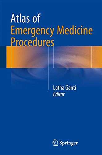 [PDF] Atlas of Emergency Medicine Procedures 1st Edition (2016) by Latha Ganti