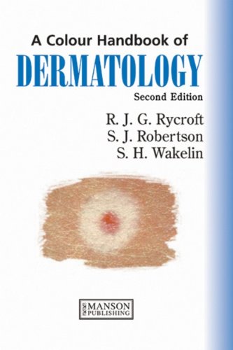 [PDF] Dermatology: A Colour Handbook 2nd Edition (2010) by R. Rycroft