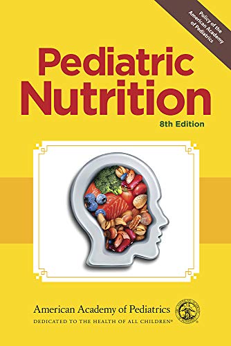 [PDF] Pediatric Nutrition 8th Edition (2020) by Ronald E. Kleinman