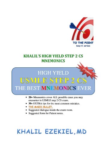 [PDF] KHALIL High Yeild USMLE Step 2 CS Mnemonic 2nd Edition (2013) by KHALIL EZEKIEL