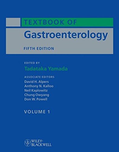 [PDF] Textbook of Gastroenterology (2 Volume Set) 5th Edition (2009) by Tadataka Yamada