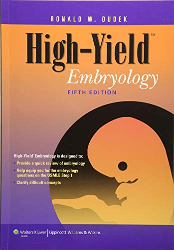 [PDF] High-Yield Embryology 5th Edition (2013) by Dr. Ronald W. Dudek PhD