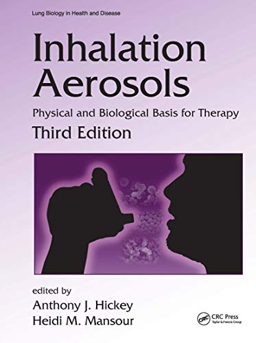 [PDF] Inhalation Aerosols: Physical and Biological Basis for Therapy, Third Edition (2021) by Hickey