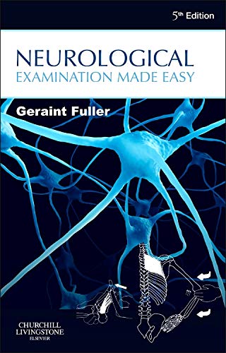 [PDF] Neurological Examination Made Easy 5th Edition (2013) by Geraint Fuller