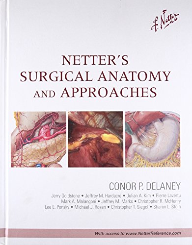 [PDF] Netter’s Surgical Anatomy and Approaches (2013) by Conor P Delaney