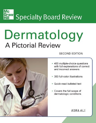 [PDF] McGraw-Hill Specialty Board Review Dermatology: A Pictorial Review 2nd Edition (2010) by Asra Ali