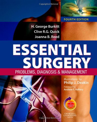 [CHM] Essential Surgery Problems, Diagnosis and Management (MRCS Study Guides) 4th Edition (2007) by H. George Burkitt