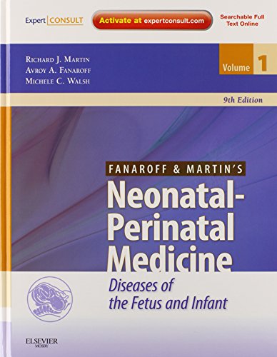 [PDF] Fanaroff and Martin’s Neonatal-Perinatal Medicine: Diseases of the Fetus and Infant (2 Vols Set) 9th Edition (2010) by Richard J. Martin