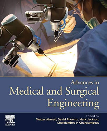 [PDF] Advances in Medical and Surgical Engineering 1st Edition (2020) by Waqar Ahmed