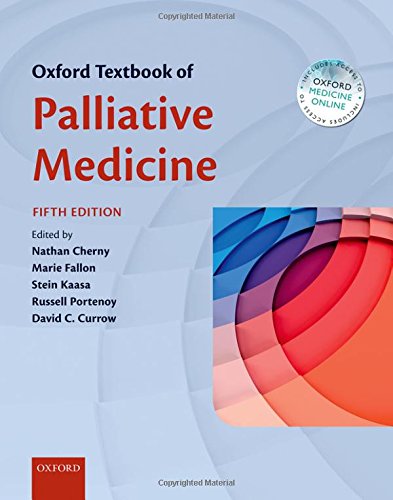 [PDF] Oxford Textbook of Palliative Medicine, 5th Edition (2015) by Nathan Cherny