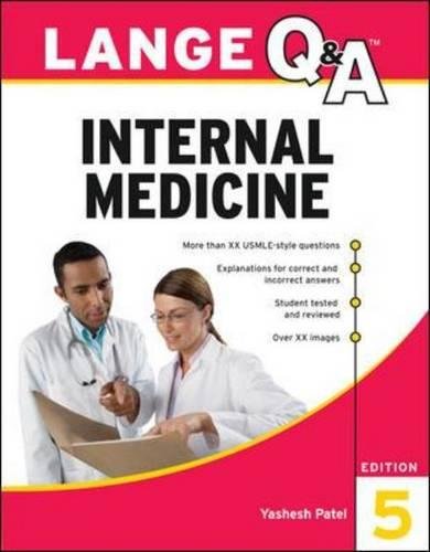 [PDF] Lange Q&A: Internal Medicine 5th Edition (2011) by Yashesh Patel