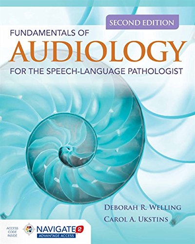 [PDF] Fundamentals of Audiology for the Speech-Language Pathologist 2nd Edition (2019) by Deborah R. Welling