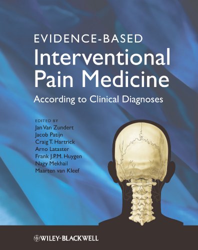 [PDF] Evidence-Based Interventional Pain Practice: According to Clinical Diagnoses (2011) by Jan Van Zundert