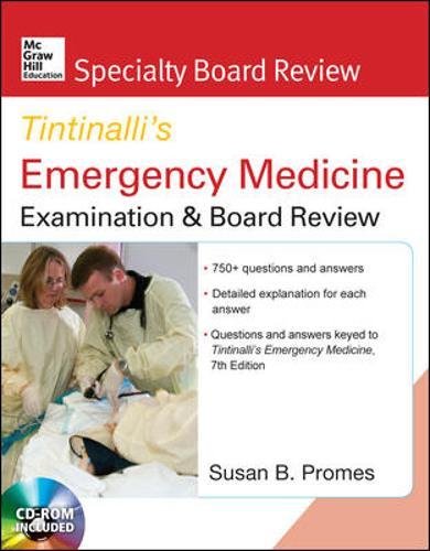 [PDF] Tintinalli’s Emergency Medicine Examination & Board Review 7th Edition (2013) by Susan B. Promes