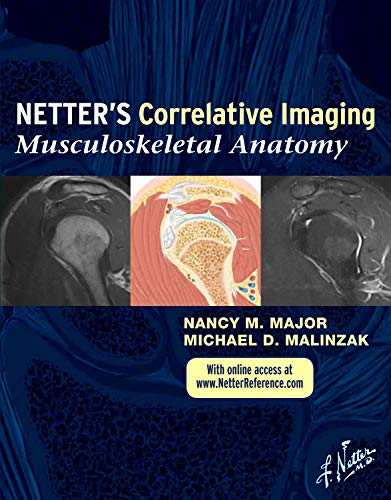 [PDF] Netter Correlative Imaging Musculoskeletal Anatomy (2011) by Nancy M. Major