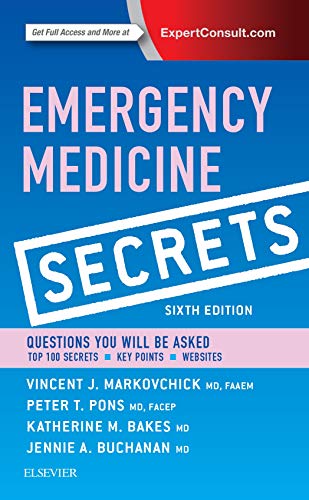 [PDF] Emergency Medicine Secrets, 6th Edition (2015) by Vincent J. Markovchick MD FAAEM FACEP