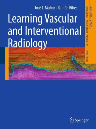 [PDF] Learning Vascular and interventional Radiology (2010) by Ramón Ribes