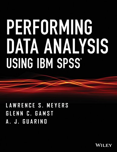 [PDF] Performing Data Analysis Using IBM SPSS (2013) by Lawrence S. Meyers