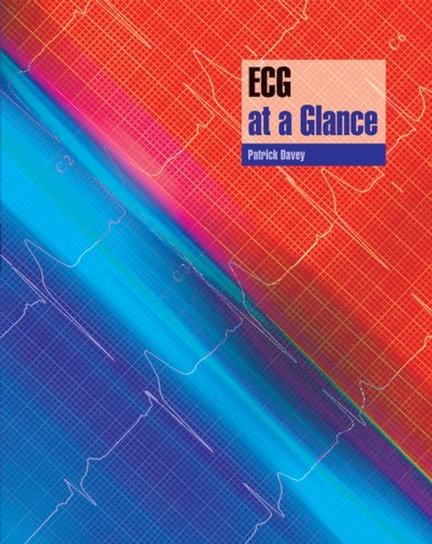 [PDF] ECG at a Glance (2008) by Patrick Davey