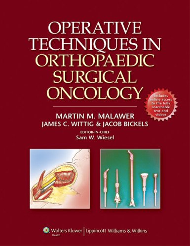 [PDF] Operative Techniques in Orthopaedic Surgical Oncology 1st Edition (2012) by M.D. Malawer, Martin