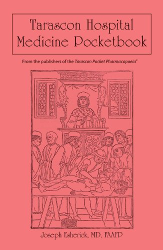 [PDF] Tarascon Hospital Medicine Pocketbook 1st Edition (2011) by Joseph S. Esherick