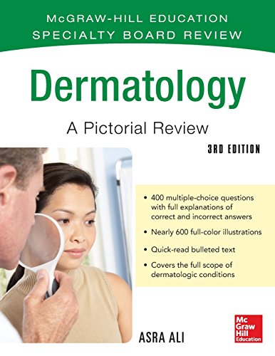 [PDF] Dermatology A Pictorial Review 3rd Edition (2015) by Asra Ali, MD