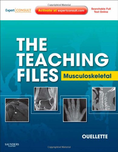 [PDF] The Teaching Files: Musculoskeletal 1st Edition (2010) by Hugue A. Ouellette