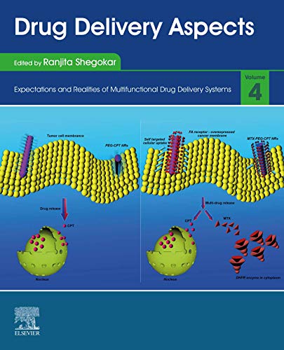 [PDF] Drug Delivery Aspects: Volume 4: Expectations and Realities of Multifunctional Drug Delivery Systems 1st Edition (2020) by Ranjita Shegokar