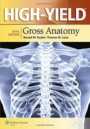 [PDF] High Yield Gross Anatomy, 5th Edition (2014) by Ronald W. Dudek