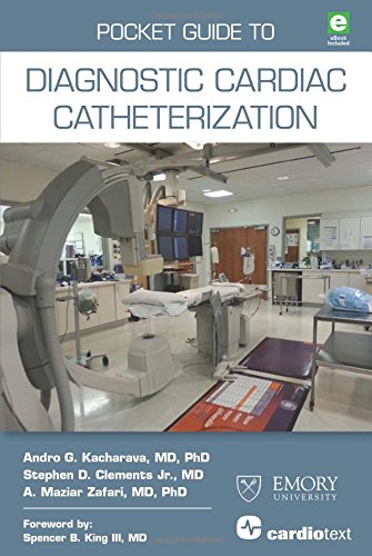 [PDF] Pocket Guide to Diagnostic Cardiac Catheterization (2016) by Andro G. Kacharava