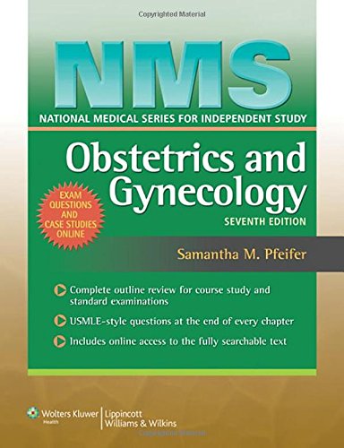 [PDF] NMS Obstetrics and Gynecology 7th Edition (2012) by Samantha M. Pfeifer