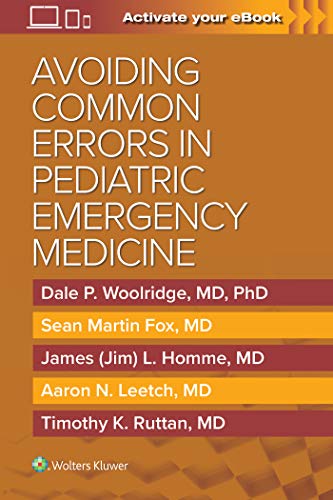 [PDF] Avoiding Common Errors in Pediatric Emergency Medicine 1st Edition (2021) by Dale Woolridge MD PhD