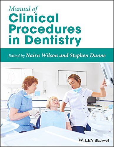 [PDF] Manual of Clinical Procedures in Dentistry (2018) by Nairn Wilson