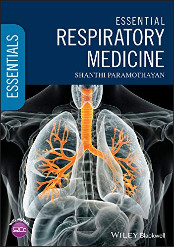 [PDF] Essential Respiratory Medicine (Essentials) 1st Edition (2019) by Shanthi Paramothayan