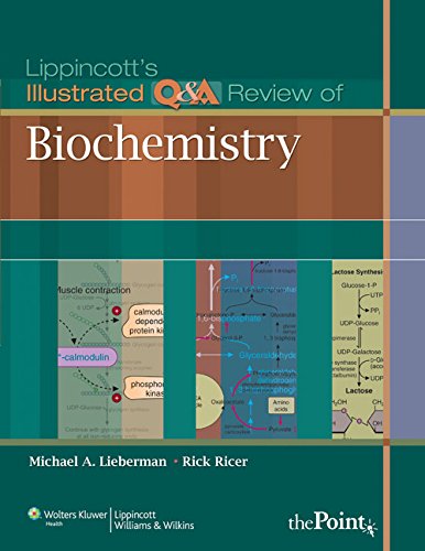 [PDF] Lippincott’s Illustrated Q&A Review of Biochemistry 1st Edition (2010) by Michael A. Lieberman