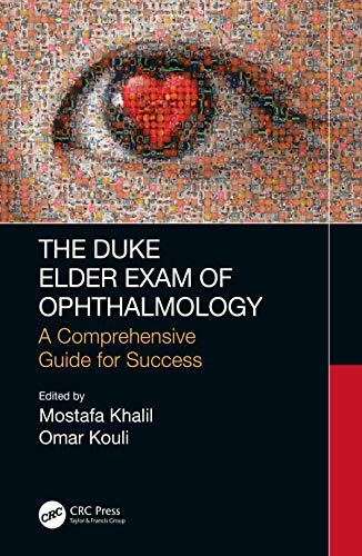 [PDF] The Duke Elder Exam of Ophthalmology: A Comprehensive Guide for Success 1st Edition (2019) by Mostafa Khalil