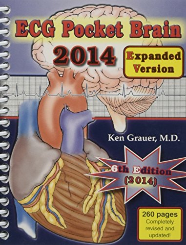 [Epub] ECG Pocket Brain, Expanded 6th Edition (2014) by Ken Grauer, MD