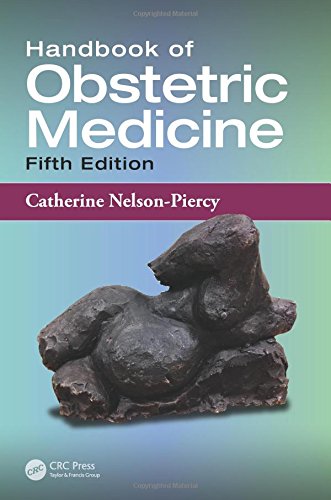 [PDF] Handbook of Obstetric Medicine 5th Edition (2015) by Catherine Nelson-Piercy