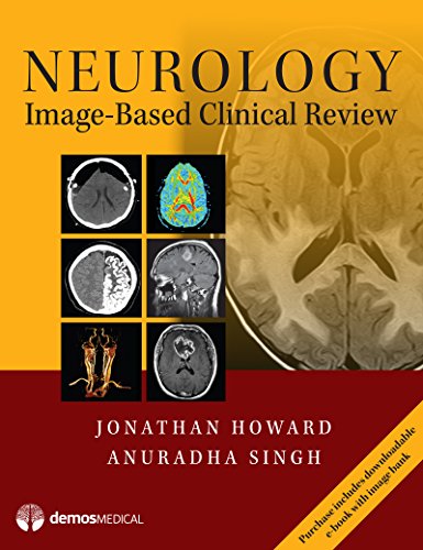 [PDF] Neurology Image-Based Clinical Review (2017) (2016) by Jonathan Howard