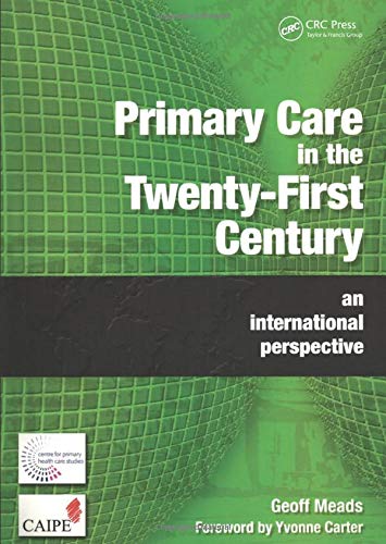 [PDF] Primary Care in the Twenty-First Century: An International Perspective 1st Edition (2006) by Geoff Meads