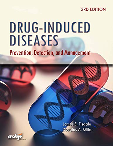 [PDF] Drug-Induced Diseases: Prevention, Detection, and Management 3rd Edition (2018) by James E. Tisdale