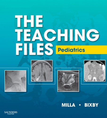 [PDF] The Teaching Files: Pediatrics 1st Edition (2010) by Sarah Sarvis Milla