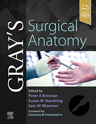 [PDF] Gray’s Surgical Anatomy 1st Edition (2020) by Peter Brennan