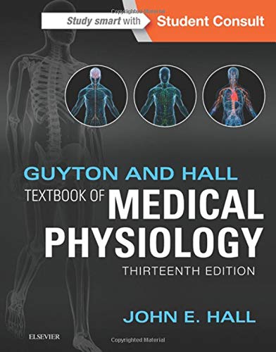 [PDF] Guyton and Hall Textbook of Medical Physiology, 13rd Edition (2016) by John E. Hall PhD